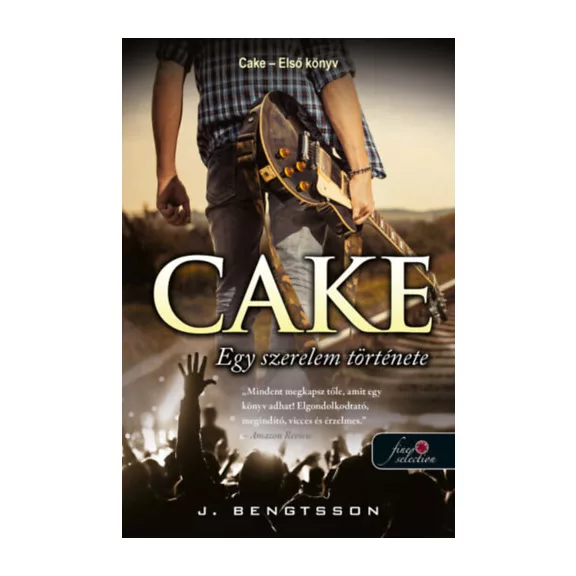Cake - Egy szerelem története - Cake 1.
