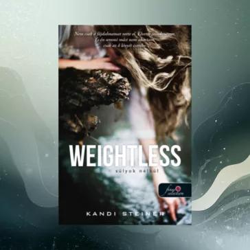 Weightless - Súlyok nélkül