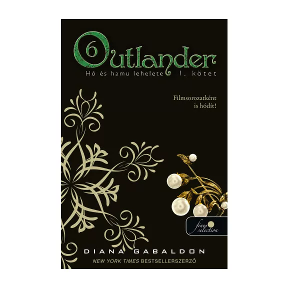 Outlander 6/1. - Hó és hamu lehelete - puha kötés