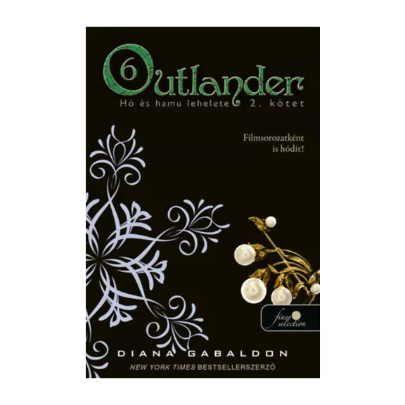 Outlander 6/2. - Hó és hamu lehelete - puha kötés
