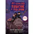   Az utolsó srácok a Földön és a Rémálom Király - Az utolsó srácok a Földön 3.