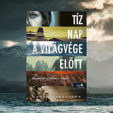 Tíz nap a világvége előtt