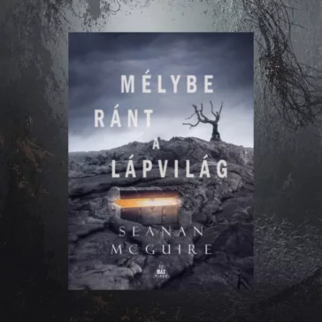 Mélybe ránt a Lápvilág - Csellengő gyerekek 2.