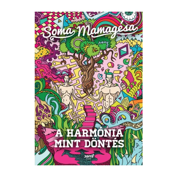 A harmónia mint döntés