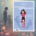   Ordításmentes gyereknevelés - Egy forradalmian új módszer, hogy ne lehessen kihozni a sodrodból