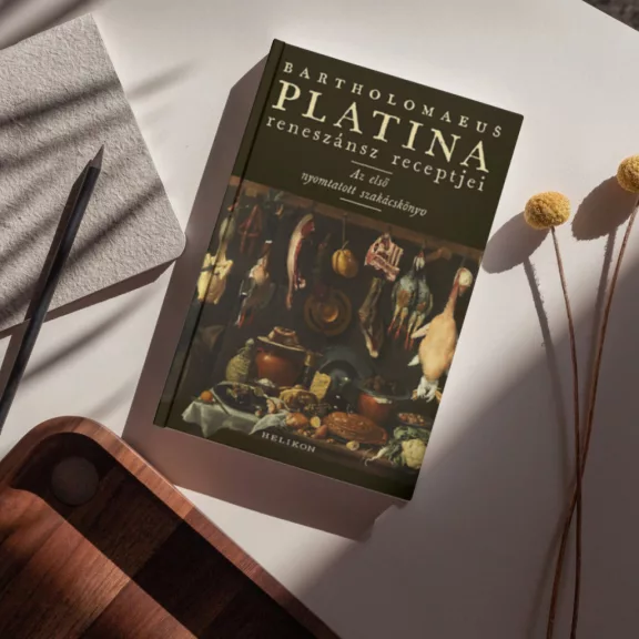 Bartholomaeus Platina reneszánsz receptjei - Az első nyomtatott szakácskönyv