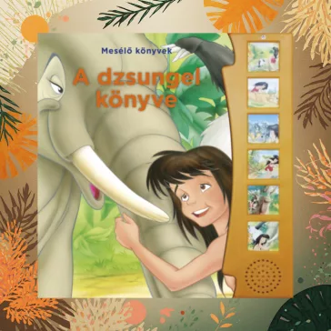 Mesélő könyvek - A dzsungel könyve