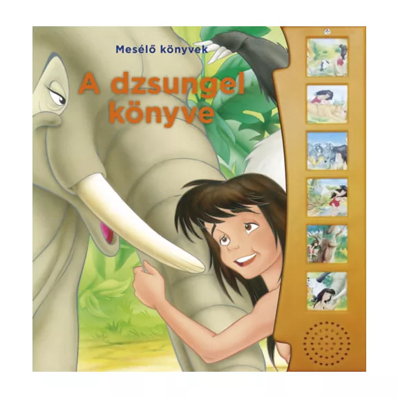 Mesélő könyvek - A dzsungel könyve