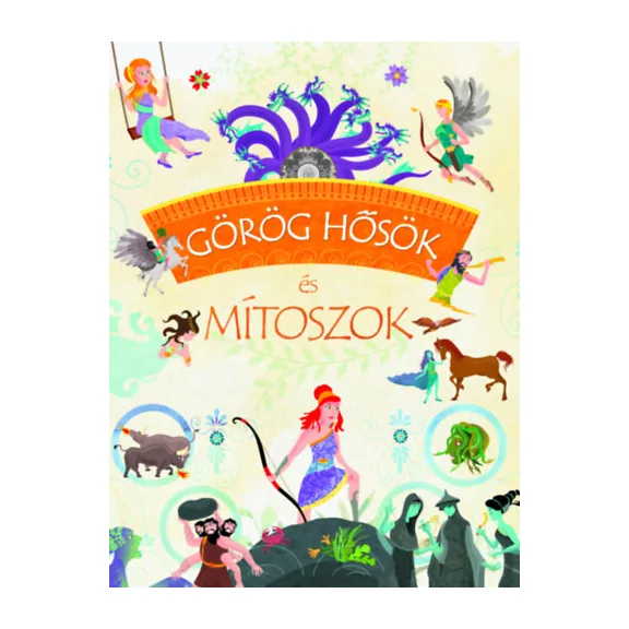 Görög hősök és mítoszok