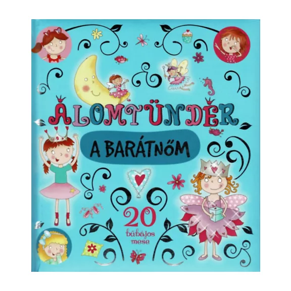Álomtündér a barátnőm
