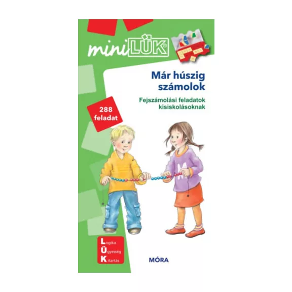 MiniLÜK - Már húszig számolok - Fejszámolási feladatok kisiskolásoknak