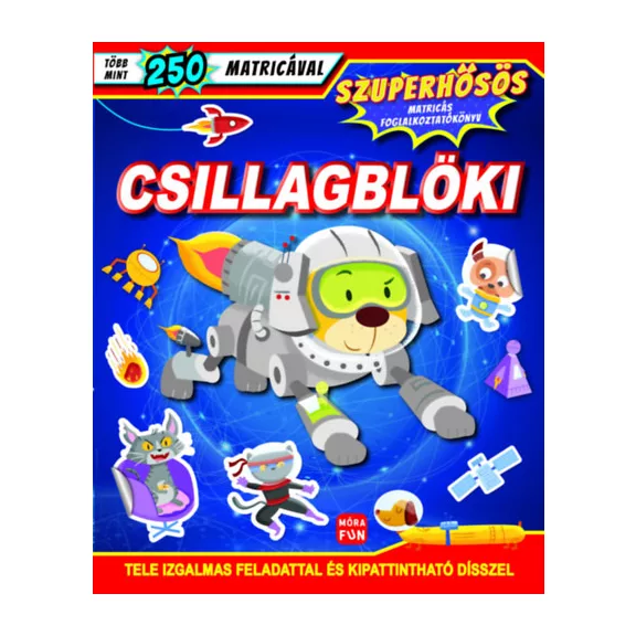 Csillagblöki - Szuperhősös matricás foglalkoztatókönyv