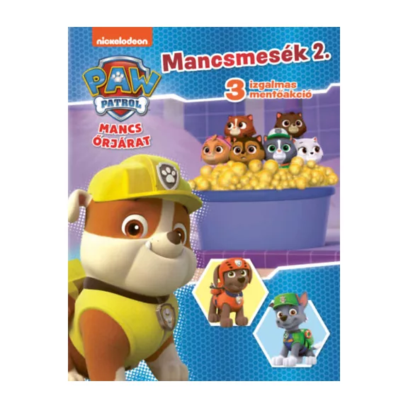 Mancs őrjárat - Mancsmesék 2. - 3 izgalmas mentőakció