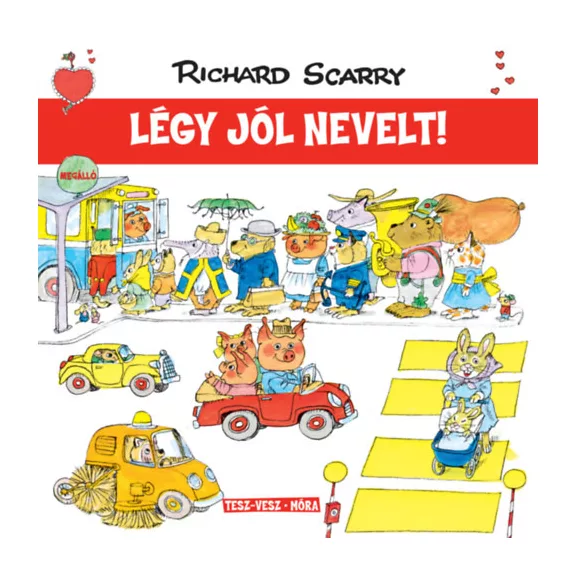 Légy jól nevelt!