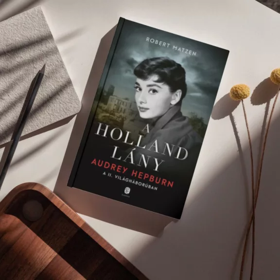 A holland lány - Audrey Hepburn a II. világháborúban