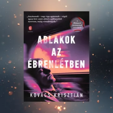 Ablakok az ébrenlétben
