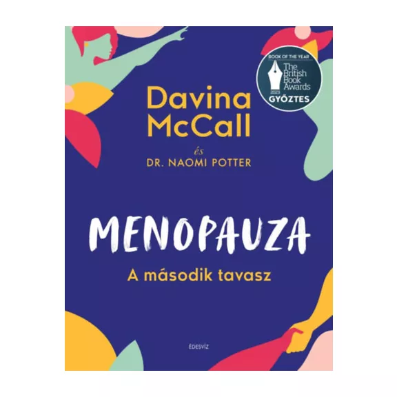 Menopauza - A második tavasz
