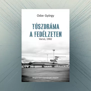 Túszdráma a fedélzeten - Varsó, 1982