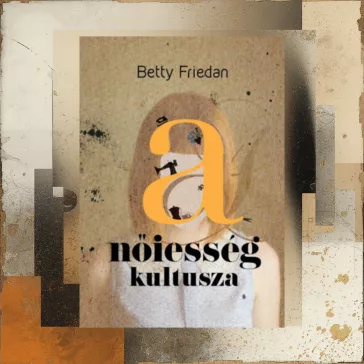 A nőiesség kultusza