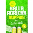 Balla Adrienn 2. - Dopping