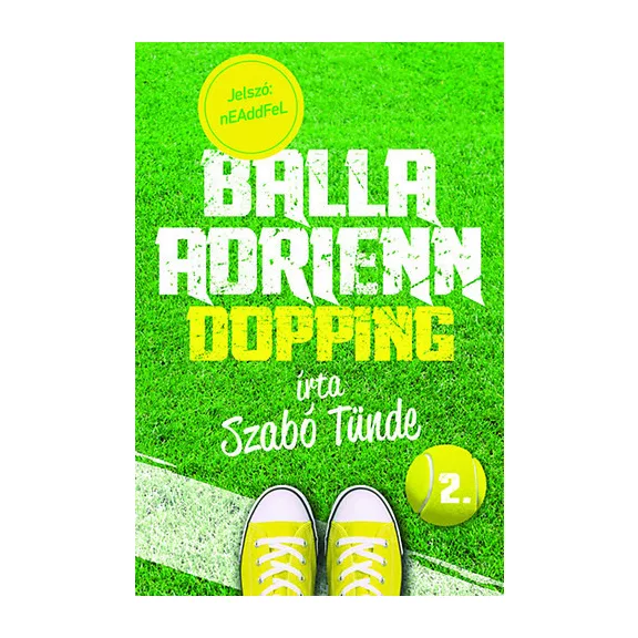 Balla Adrienn 2. - Dopping