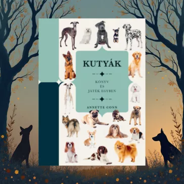 Kutyák - Könyv és játék egyben