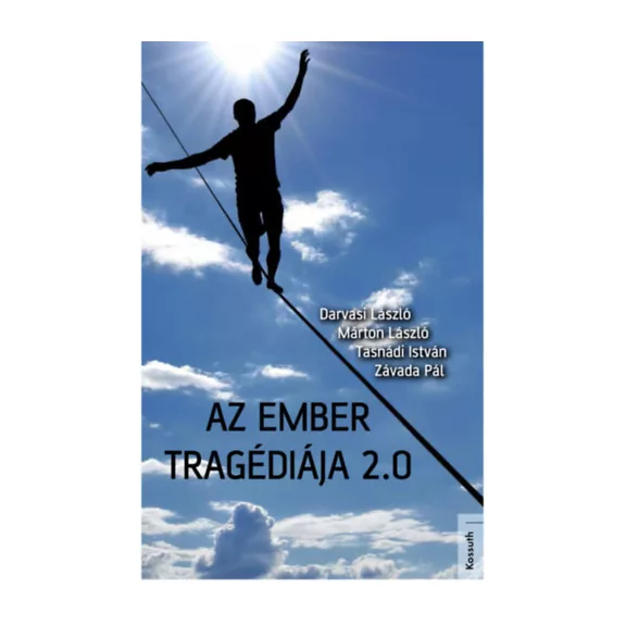 Az ember tragédiája 2.0