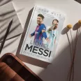 Lionel Messi és az Élet Művészete