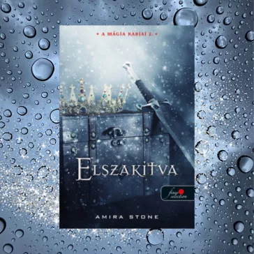 Elszakítva - A mágia rabjai 2.