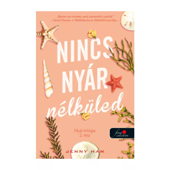 Nincs nyár nélküled - Nyár trilógia 2.