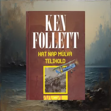 Hat nap múlva telihold