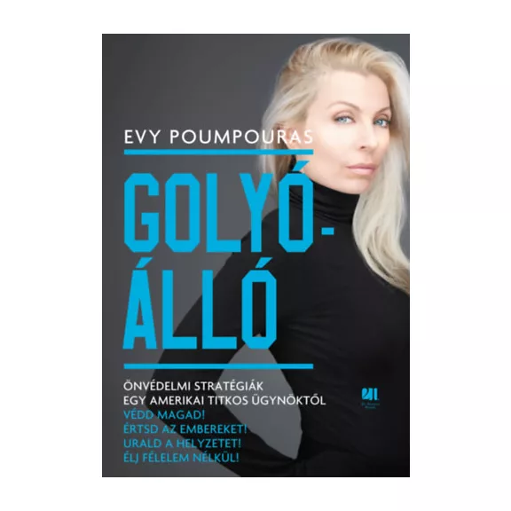Golyóálló - Önvédelmi stratégiák egy amerikai titkos ügynöktől