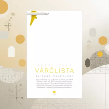 Várólista és további felnőttmesék