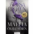   A maffia ölelésében - javított újrakiadás - (Különleges kiadás)