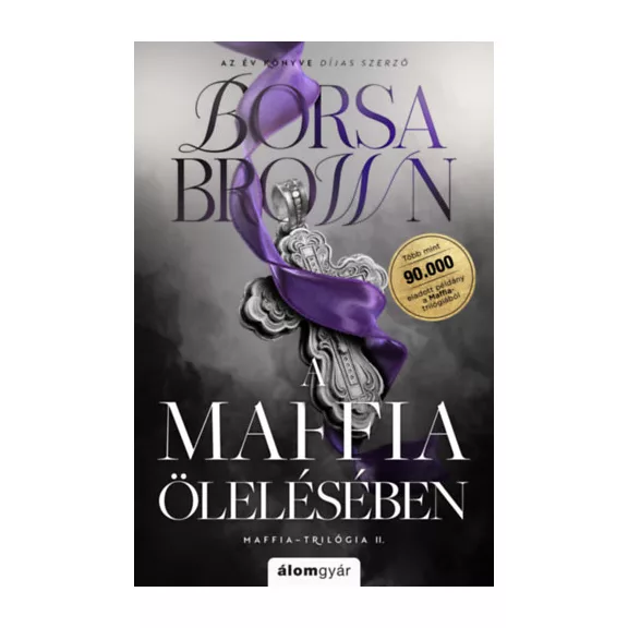 A maffia ölelésében - javított újrakiadás - (Különleges kiadás)