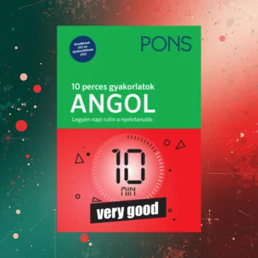 PONS 10 perces gyakorlatok - Angol