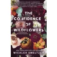   The Confidence of Wildflowers - A vadvirágok magabiztossága - (Különleges kiadás)