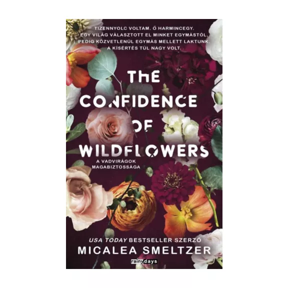 The Confidence of Wildflowers - A vadvirágok magabiztossága - (Különleges kiadás)