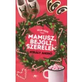 Mamusz, bejgli, szerelem - Rólad-Neked könyvek