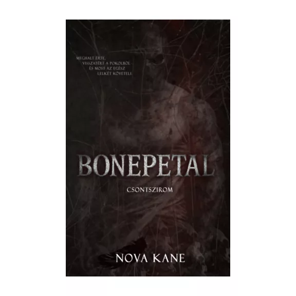 Bonepetal - Csontszirom - (Különleges kiadás)