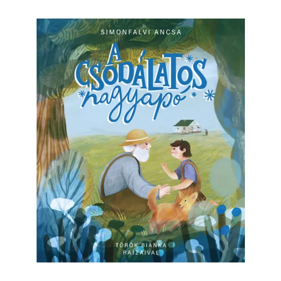 A csodálatos nagyapó