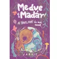 Medve és Madár - A barlang és más mesék
