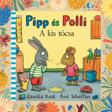 Pipp és Polli - A kis tócsa