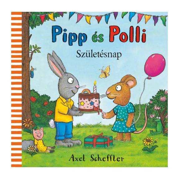 Pipp és Polli - Születésnap