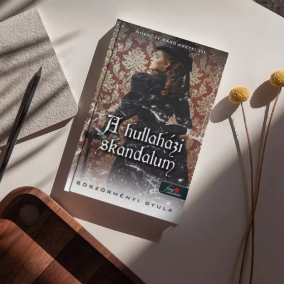 A hullaházi skandalum - Ambrózy báró esetei VII. - puha kötés