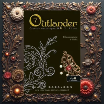 Outlander 7/2 - Csontok visszhangozzák - puha kötés