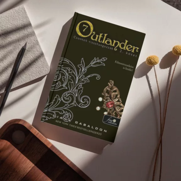 Outlander 7/2 - Csontok visszhangozzák - kemény kötés