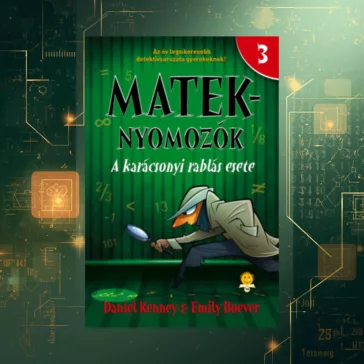 A karácsonyi rablás esete - Mateknyomozók 3.