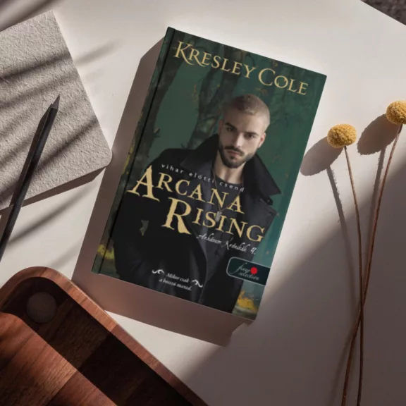 Arcana Rising - Vihar előtti csend - Az Arkánum Krónikák 4.