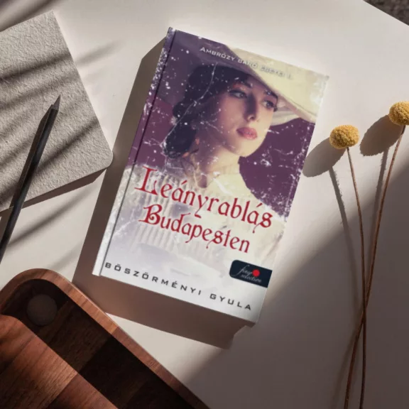 Leányrablás Budapesten - Ambrózy báró esetei I. - (Különleges kiadás)